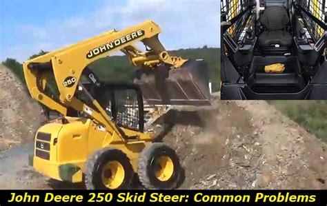 jd 250 skid steer review|jd 250 skid steer problems.